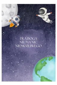 Karnet - Nic niemo�liwego - kosmos