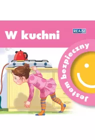 Jestem bezpieczny. W kuchni