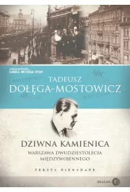 Dziwna kamienica. Warszawa dwudziestolecia...