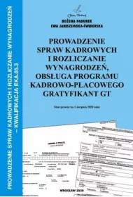 Prowadzenie spraw karowych i rozliczanie wynagrodze, obsuga programu kadrowo-pacowego gratyfikant GT. Kwalifikacja EKA.05