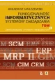 Funkcjonalno�� informatycznych system�w zarz�dzania tom 1