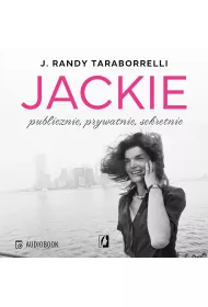 Audiobook Jackie: publicznie, prywatnie, sekretnie mp3