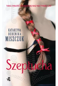 Szeptucha. Kwiat paproci. Tom 1 (pocket)