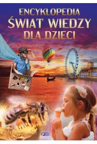 Encyklopedia �wiat wiedzy dla dzieci