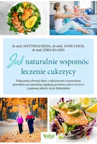 Jak naturalnie wspom�c leczenie cukrzycy