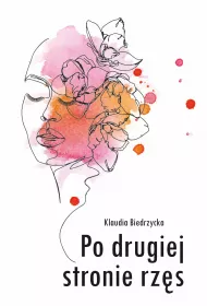 Po drugiej stronie rz�s