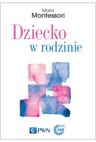 Dziecko w rodzinie