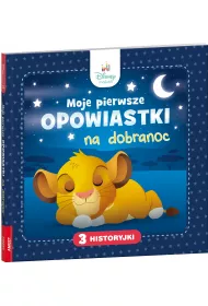 Disney Maluch. Moje pierwsze opowiastki na dobranoc