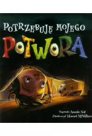 Potrzebuj� mojego potwora