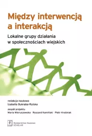 Mi�dzy interwencj� a interakcj�