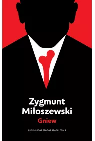 Gniew. Cykl Teodor Szacki. Tom 3