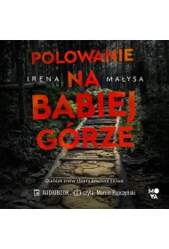 Audiobook Polowanie na Babiej G�rze. Ba�ka Zajda. Tom 5 mp3