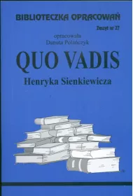 Quo Vadis. Biblioteczka opracowa�. Zeszyt nr 27