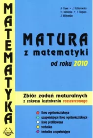 Matura z matematyki od roku 2010. Poziom rozszerzony