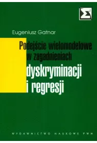 Podejscie wielomodelowe w zagadnieniach dyskryminacji i regresji