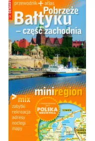 Mini Region. Pobrze�e Ba�tyku-cz�� zachodnia