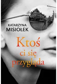 Kto ci si przyglda