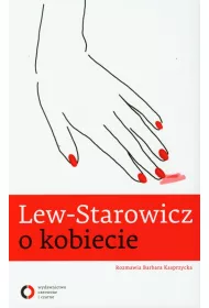 Lew - Starowicz o kobiecie