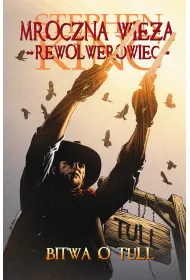 Bitwa o Tull. Mroczna Wie�a. Komiks. Tom 8