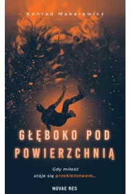 G��boko pod powierzchni�
