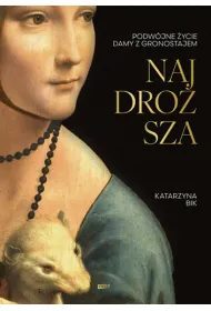 Najdro�sza. Podw�jne �ycie Damy z gronostajem (2025)