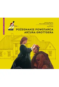 Po�egnanie powsta�ca Artura Grottgera