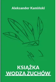 Ksi��ka wodza zuch�w