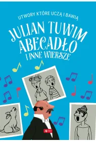 Abecad�o i inne wiersze. Utwory, kt�re ucz� i bawi�