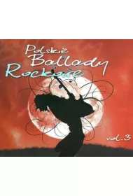 Polskie ballady rockowe vol.3 CD