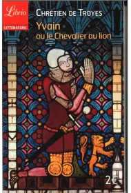 LF Troyes, Yvain ou le Chevalier au lion