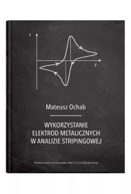 Wykorzystanie elektrod metalicznych w analizie..