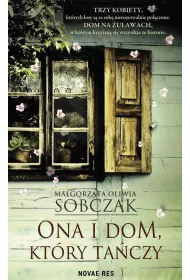Ona i dom kt�ry ta�czy