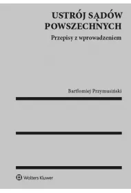 Ustrj sdw powszechnych. Przepisy z wprowadzeniem