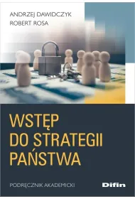Wst�p do strategii pa�stwa. Podr�cznik akademicki