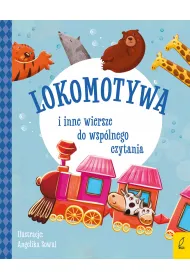 Lokomotywa i inne wiersze do wsp�lnego czytania