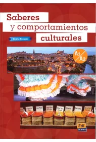 Saberes Y Comportamientos Culturales A1/A2. Student book