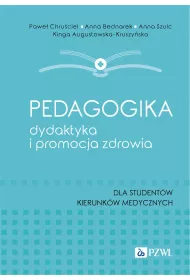 Pedagogika, dydaktyka i promocja zdrowia
