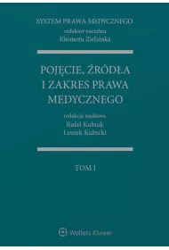 Pojcie, rda i zakres prawa medycznego. System prawa medycznego. Tom 1