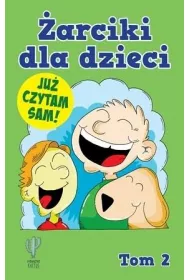 �arciki dla dzieci. Tom 2