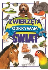 Zwierzta. Odkrywam wiat