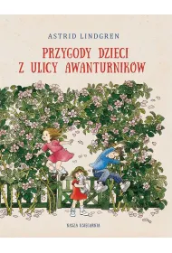 Przygody dzieci z ulicy Awanturnik�w