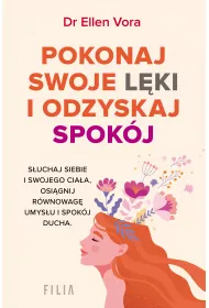 Pokonaj swoje lki i odzyskaj spokj