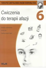 �wiczenia do terapii afazji. Cz�� 6