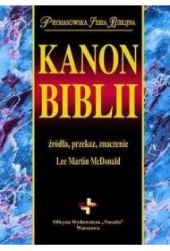Kanon Biblii. �r�d�a, przekaz, znaczenie w.2