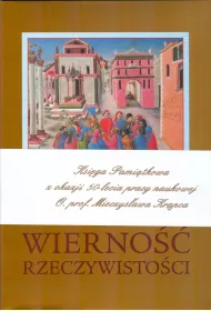 Wierno�� Rzeczywisto�ci