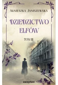 Dziedzictwo elf�w. Tom 3