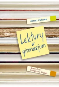 Lektury w gimnazjum. Zeszyt �wicze�