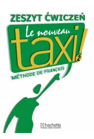 Le Nouveau Taxi! 2. �wiczenia