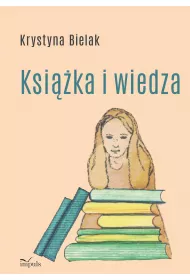 Ksika i wiedza