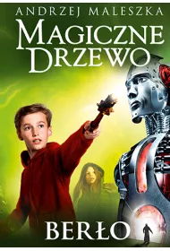 Magiczne Drzewo. Bero
